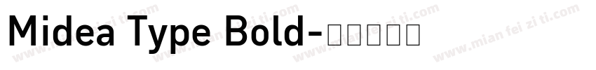Midea Type Bold字体转换
